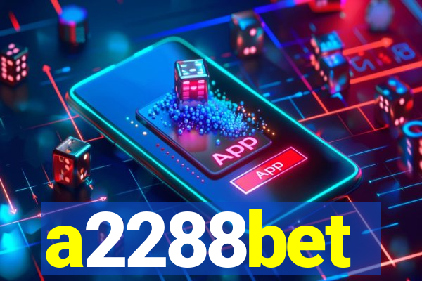 a2288bet