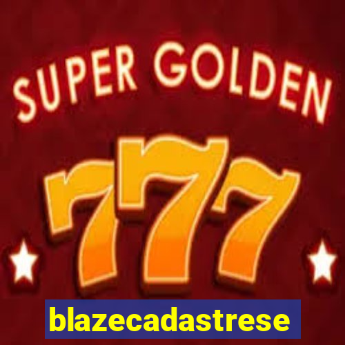 blazecadastrese