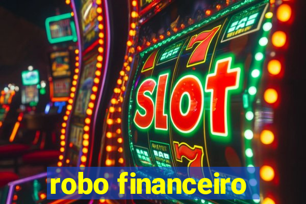 robo financeiro