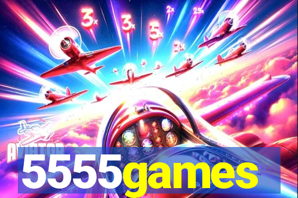 5555games