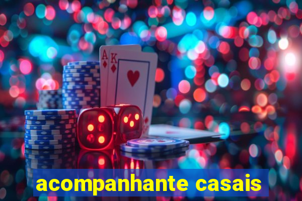 acompanhante casais