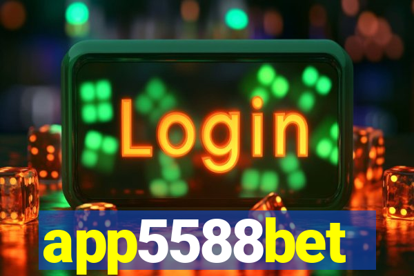 app5588bet