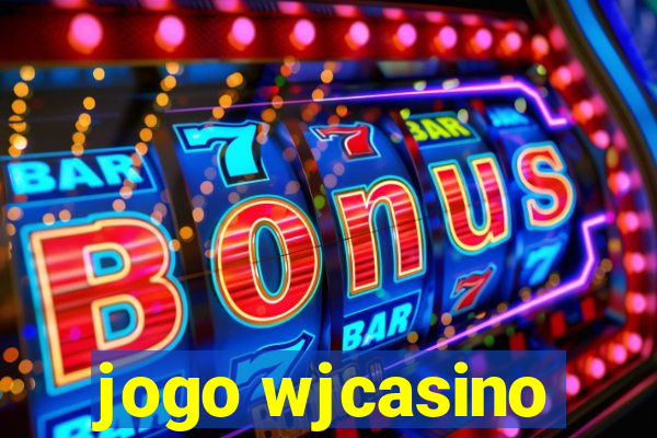 jogo wjcasino