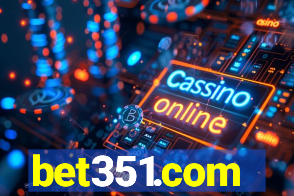 bet351.com