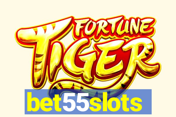 bet55slots