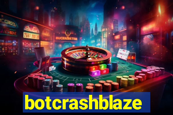 botcrashblaze