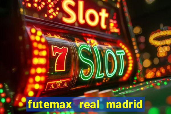 futemax real madrid x barcelona