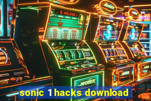 sonic 1 hacks download