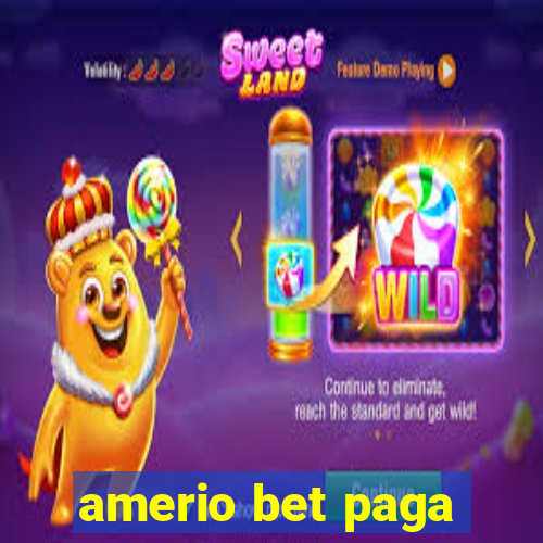 amerio bet paga