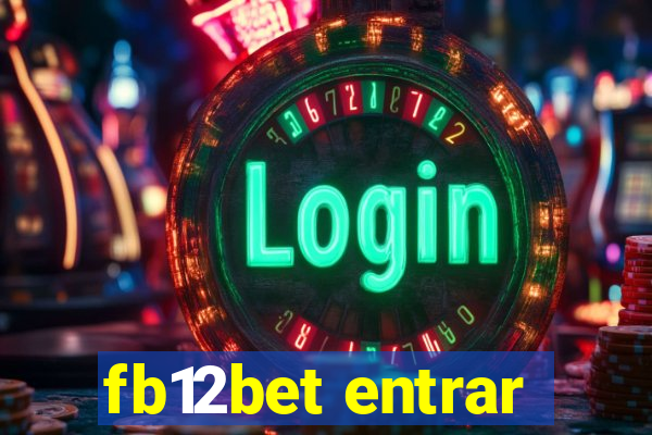 fb12bet entrar