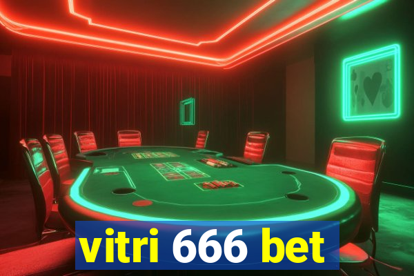 vitri 666 bet