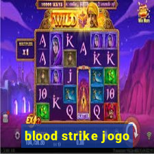 blood strike jogo