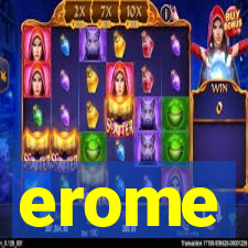 erome