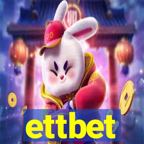 ettbet