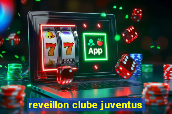 reveillon clube juventus