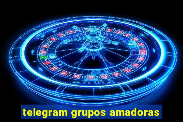 telegram grupos amadoras