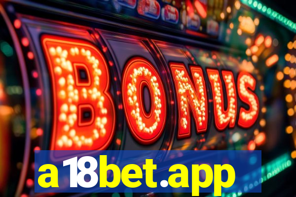 a18bet.app