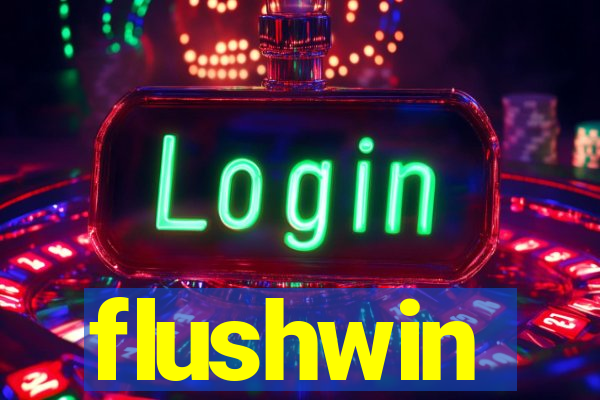 flushwin