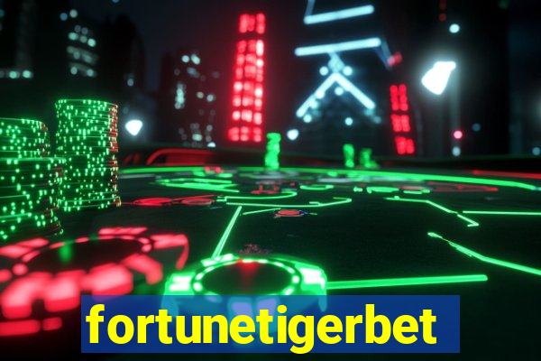 fortunetigerbet