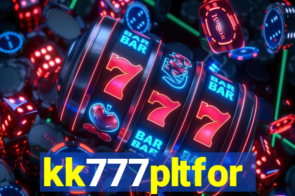 kk777pltfor