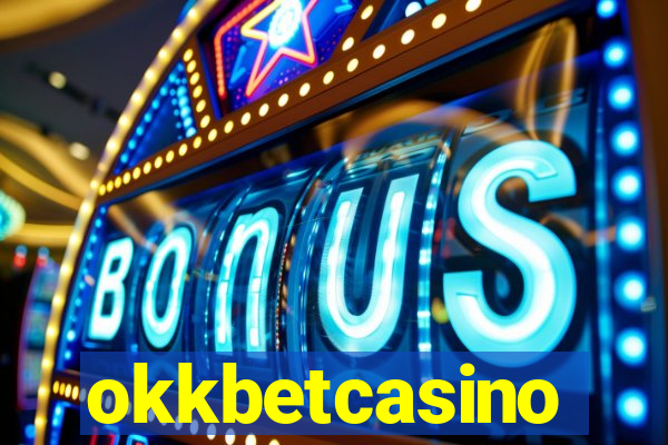 okkbetcasino