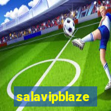 salavipblaze