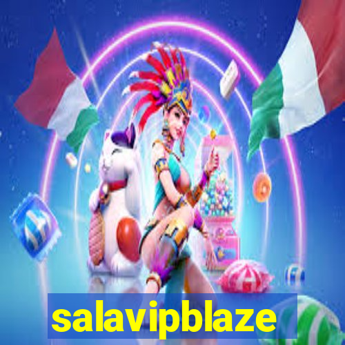 salavipblaze