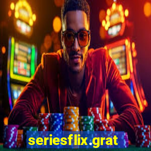 seriesflix.gratis