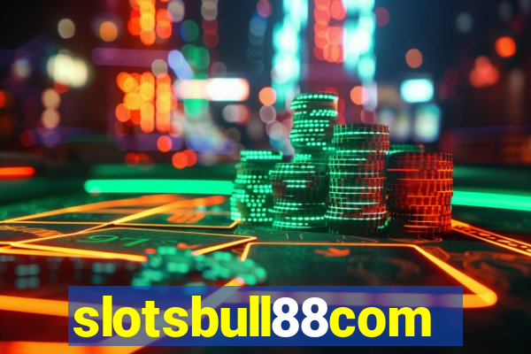 slotsbull88com