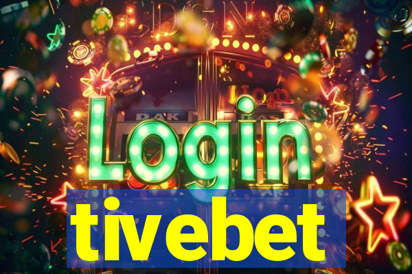 tivebet