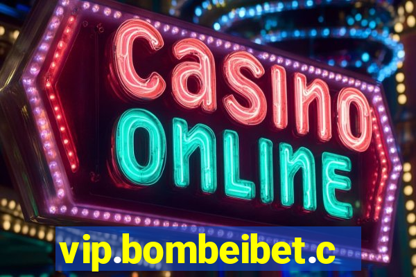 vip.bombeibet.com